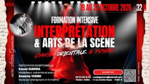 ☀️INTERPRÉTATION & ARTS DE LA SCÈNE – DANSE ORIENTALE avec Assia Guemra