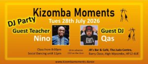 KIZOMBA MOMENTS PARTY – WITH GUESTS NINO & DJ QAS