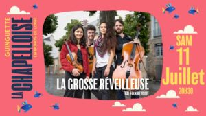 La Grosse Reveilleuse @ La Chapelloise 🐟