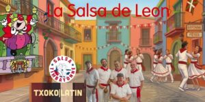 La Salsa de Leon aux Fêtes de Bayonne