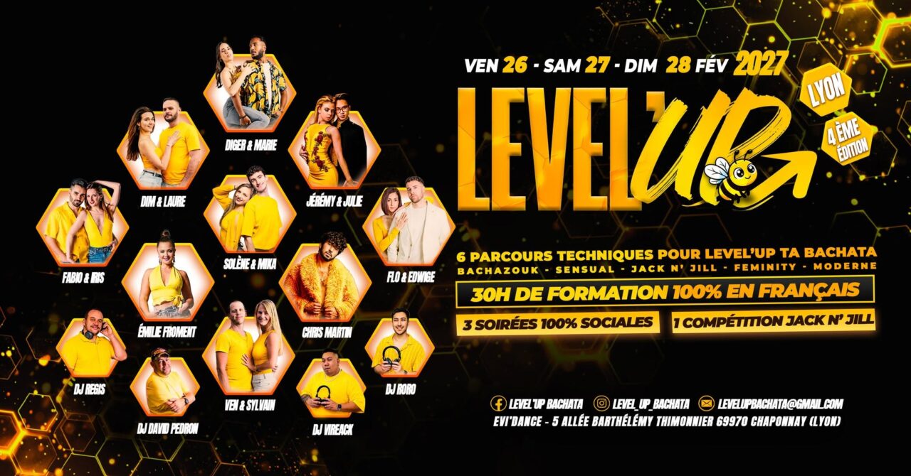 Level&rsquo;UP BACHATA festival LYON 2027