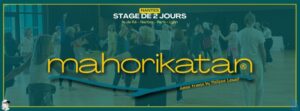 Mahorikatan – Stage 2 jours | Nantes