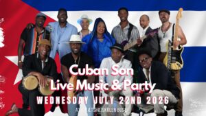 (Open) Cuban Son Live Music & Party on Wednesday July 22nd