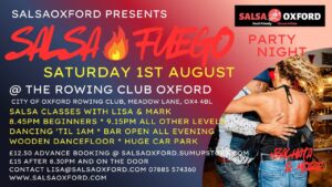 Salsa Fuego Party Night SATURDAY 1ST AUGUST @ The Rowing Club with Salsa Oxford