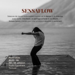 SENSAFLOW danse & traumas _ hebdomadaire