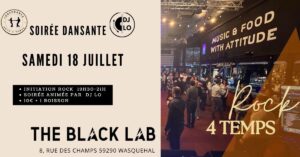 Soirée au Black Lab le 18 juillet