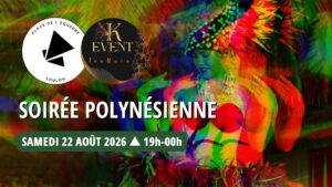 SOIRÉE POLYNÉSIENNE sur la Place de l&rsquo;Équerre Toulon