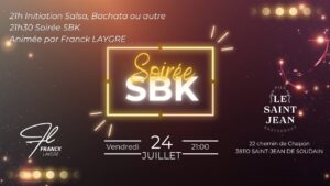 Soirée SBK avec initiation au Saint Jean