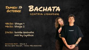 Stages + Soirée 100% Bachata samedi 17 octobre