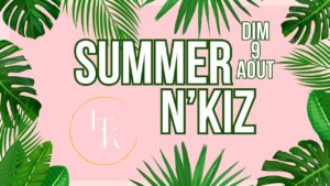 SUMMER N&rsquo;KIZ