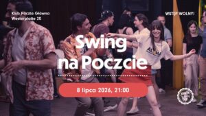 🌴 Swingowa potańcówka na Poczcie 🌴 | 08.07