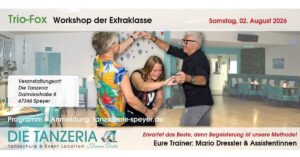 Trio-Fox-Workshop der Extraklasse in Speyer !!!