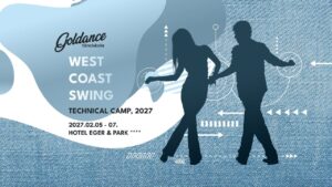 WCS – Technical camp 2027, Eger | Goldance Tánciskola