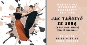 WWWW Jak tańczyć ze sobą (a nie obok siebie)