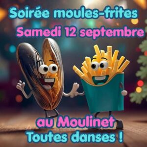 2ème Soirée Moules-Frites et Danse au Moulinet