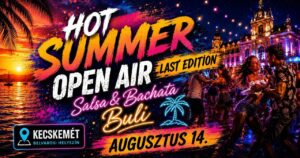 5.0 Hot Summer Open Air Salsa-Sensual Party -Kecskemét