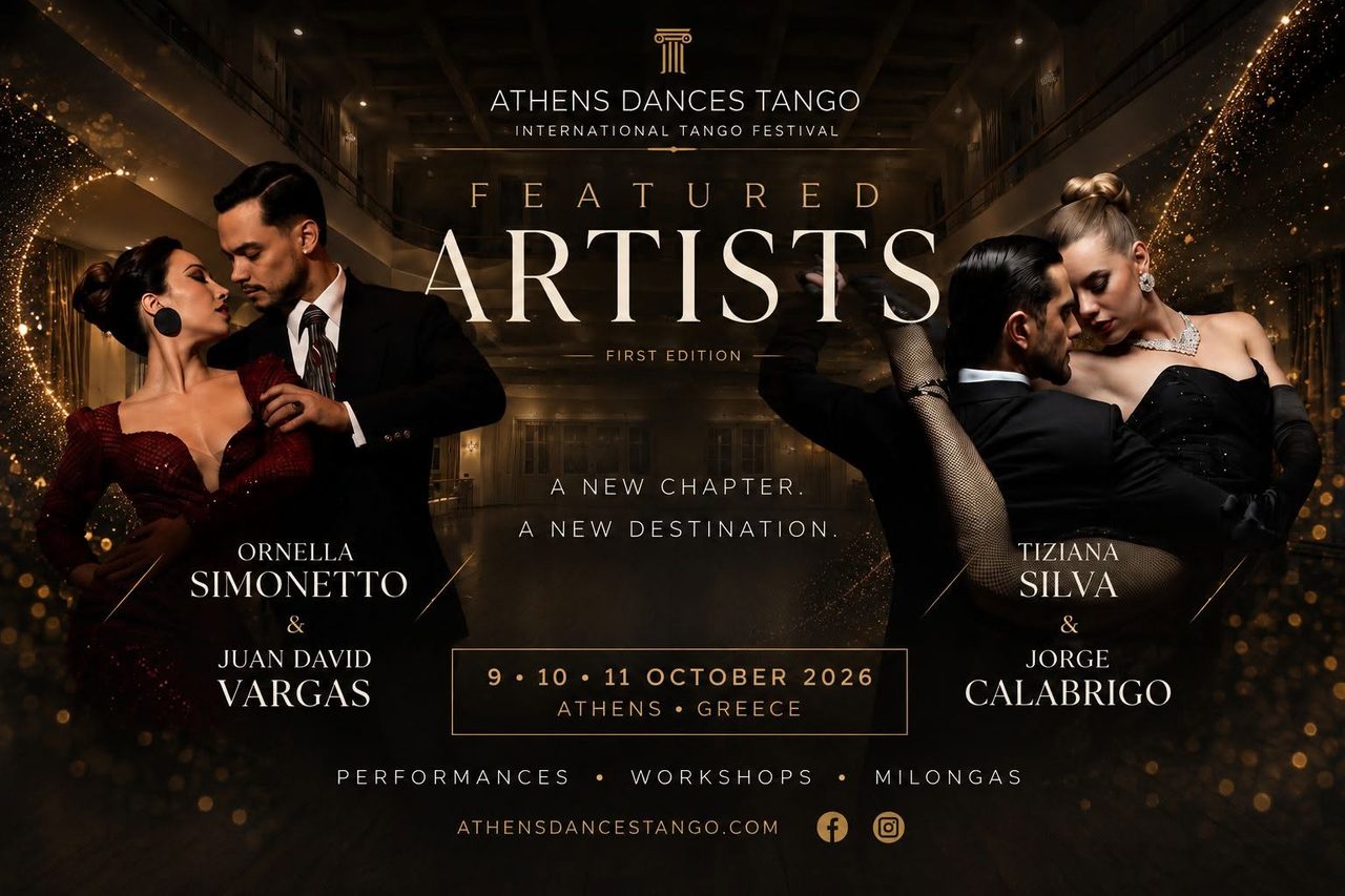 ATHENS DANCES TANGO – An International Festival of Argentine Tango & Culture