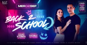 BACK 2 SCHOOL / 100% KIZOMBA