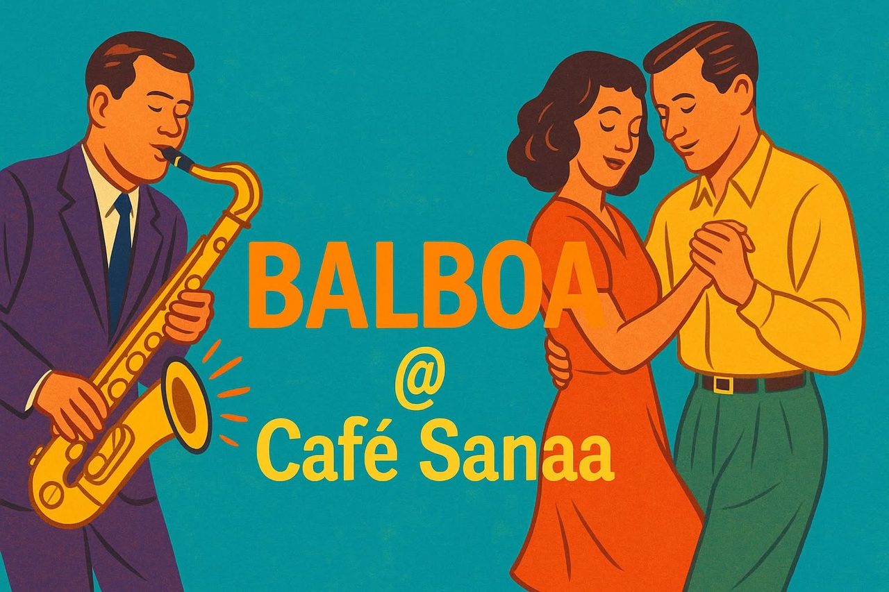 Balboa Sosial @Café Sanaa, with a free taster class
