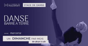 BARRE à TERRE – Stage mensuel