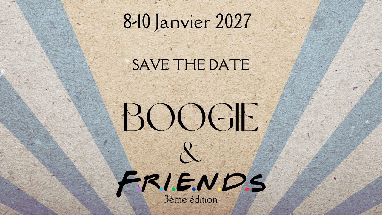 Boogie & Friends – du 8 au 10 Janvier 2027