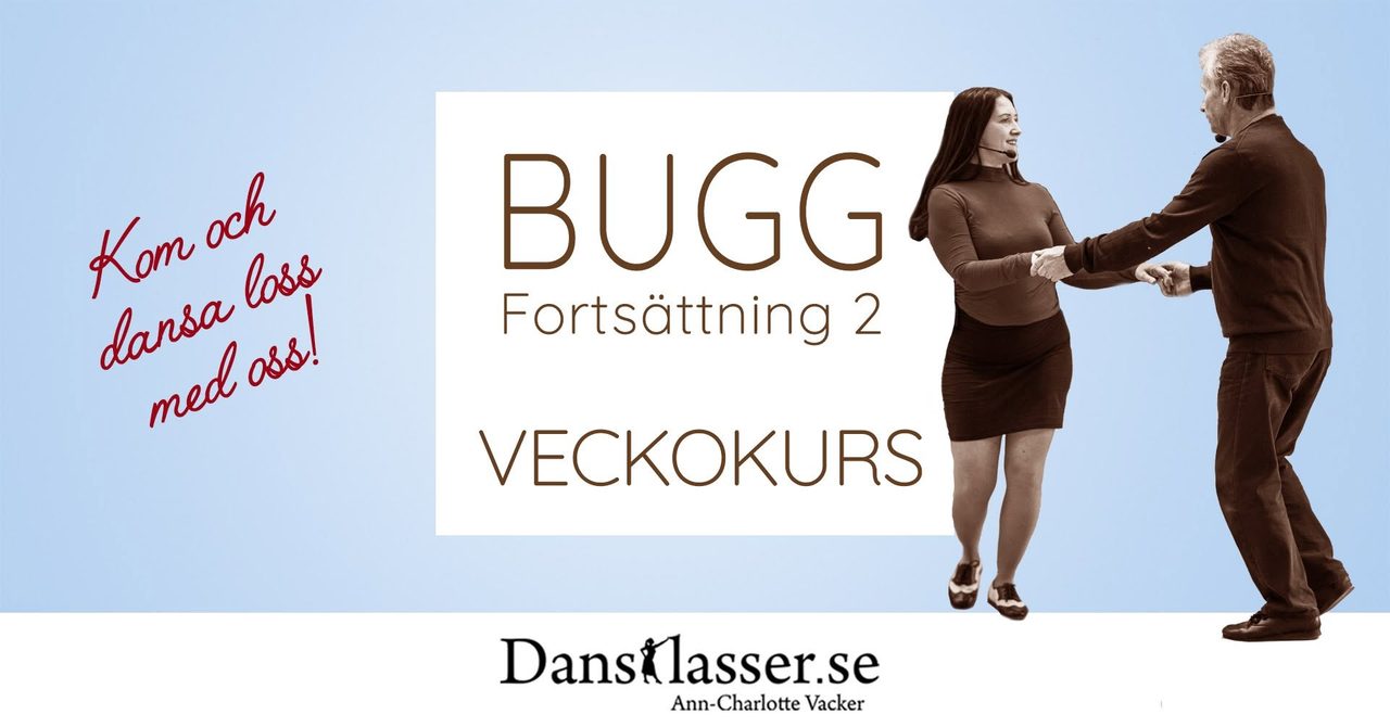 BUGG fortsättning2 Veckokurs | 6 Onsdagar i Stockholm