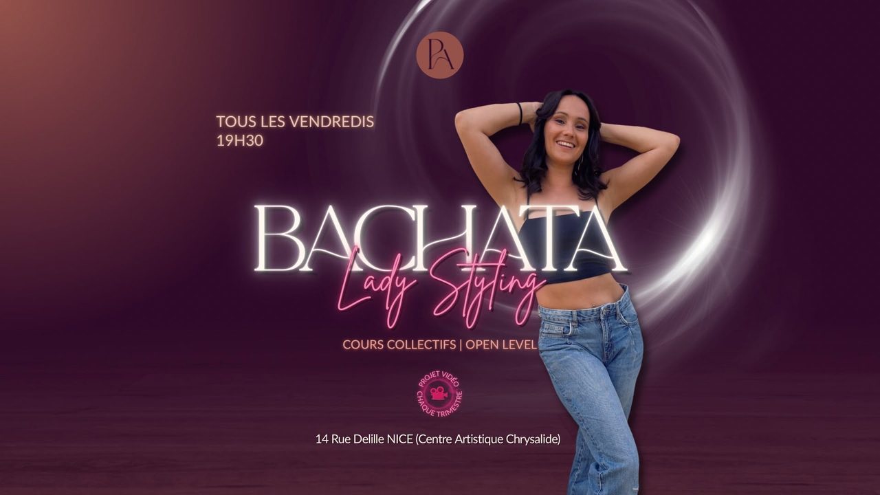 Cours BACHATA LADY STYLING – Open Level