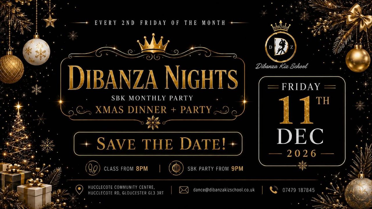 DIBANZA NIGHTS | SALSA/BACHATA/KIZOMBA XMAS DINNER & MONTHLY PARTY – GLOUCESTER –