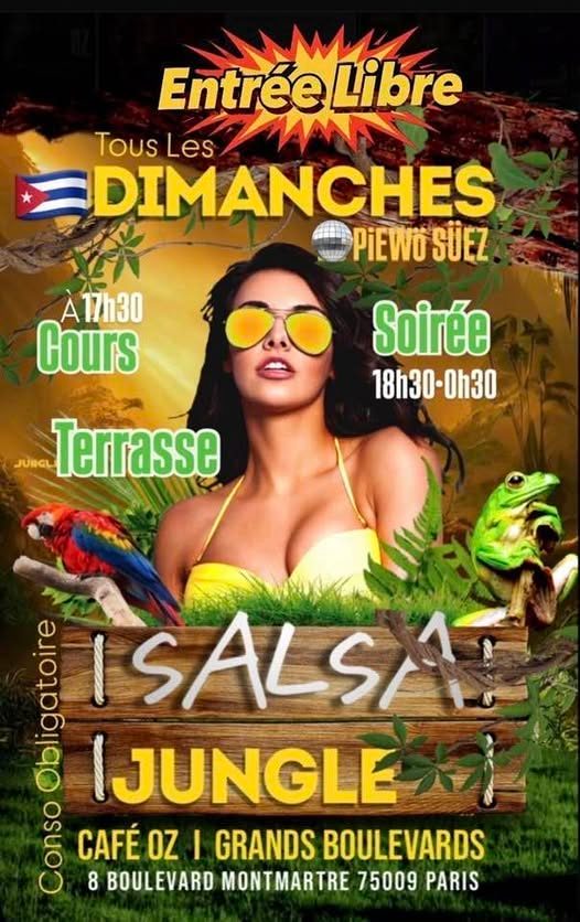 Dimanche / SOiREE SALSA café Oz Paris 9 /Grds Blvds