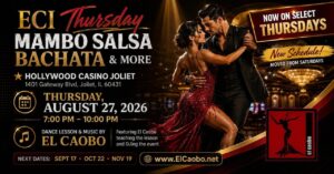 ECI Thursday Mambo Salsa Bachata & More at Hollywood Casino Joliet