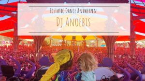 Ecstatic Dance Antwerpen * Dj Anoebis