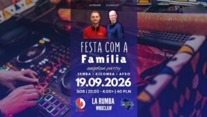 Festa De Sábado com a Familia / Familia Da Danca / Wrocław