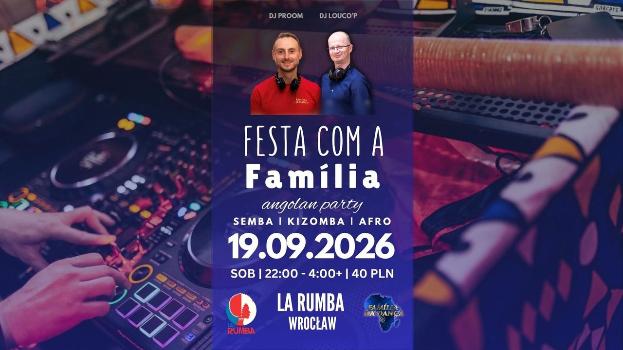 Festa De Sábado com a Familia / Familia Da Danca / Wrocław