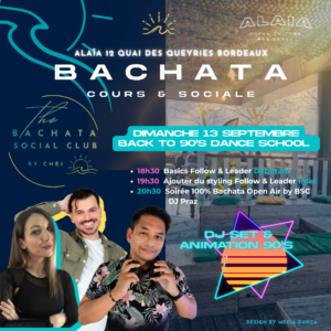 Alaïa 100% Bachata – Cours, Soirée & DJ set 🌅💗 Bordeaux