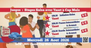 Juegos : Stages Salsa avec Yaset au Bowling Center Cap Malo