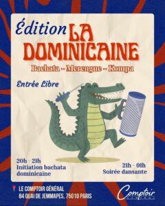🇩🇴🐊🔥 LA DOMINICAINE – TOUS LES MERCREDIS DE L&rsquo;ÉTÉ 🔥🐊🇩🇴