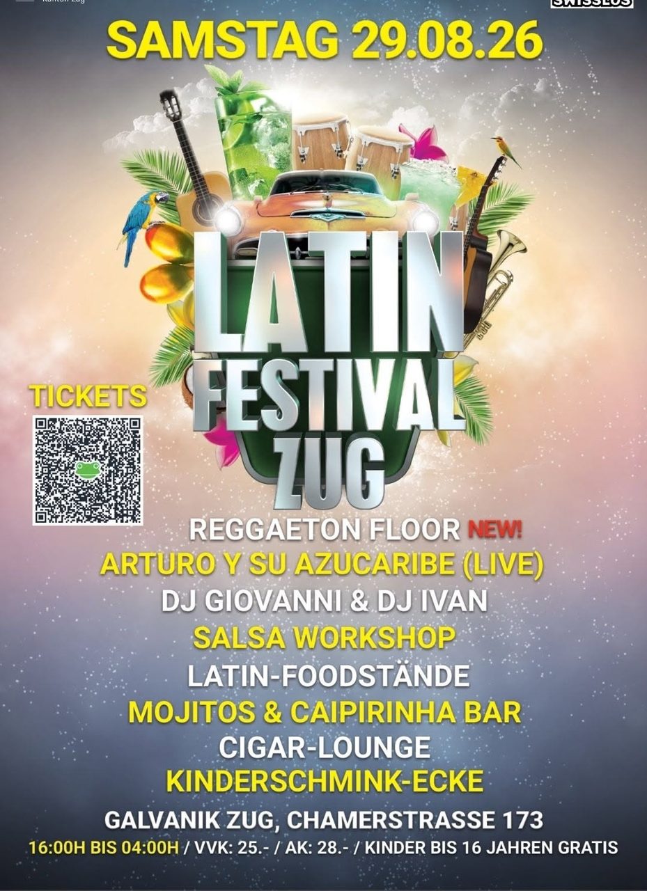 Latin Festival Zug 29.08.26 16.00 bis 04.00 Uhr , Live Musik , Djs, Latinoamericanichen Essen