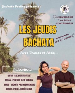 Les JEUDIS BACHATA au Crocodile Bar Thionville – Thomas & Alicia💛