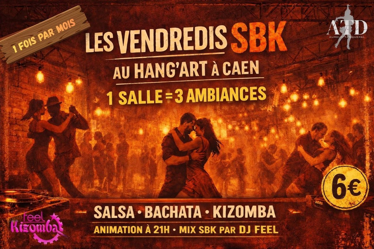 Les vendredis SBK au Hang&rsquo;art