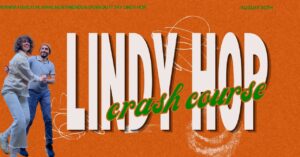 Lindy Hop Crash Course