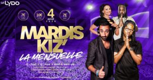 Mardis Kiz – La Mensuelle