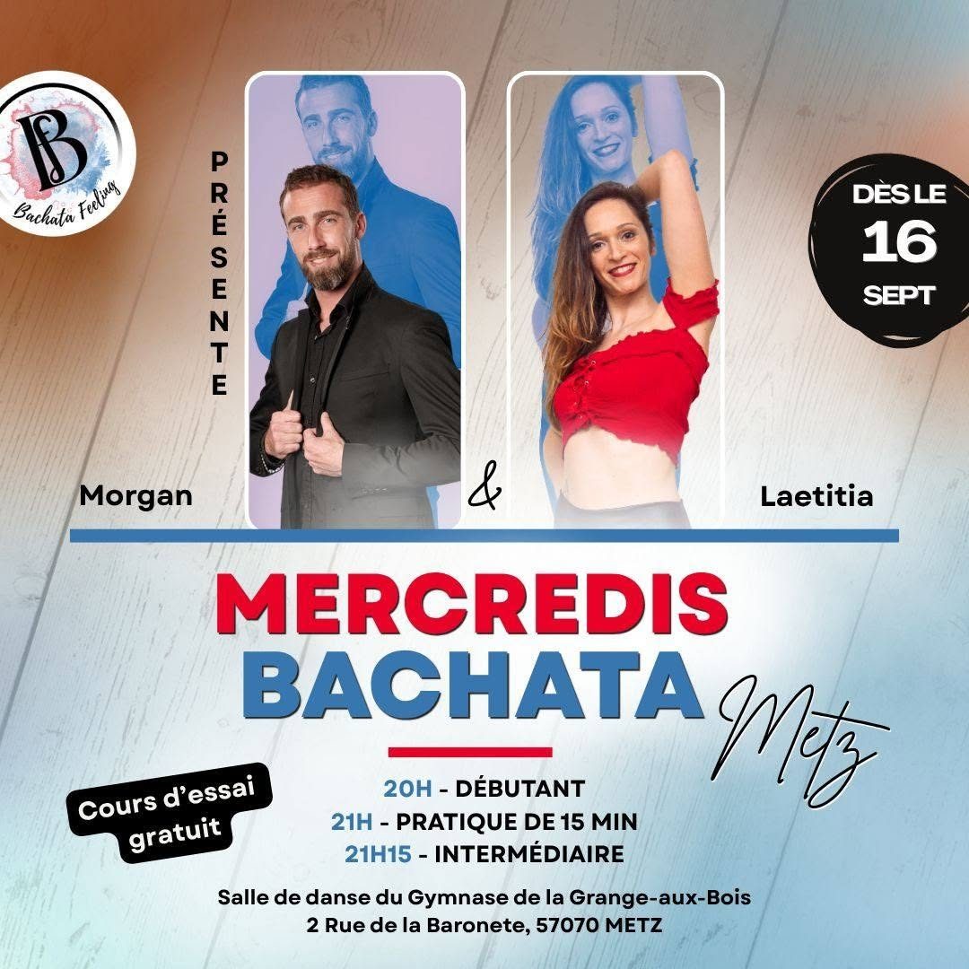 Mercredis Bachata Metz – Morgan & Laetitia 💙🤍❤️