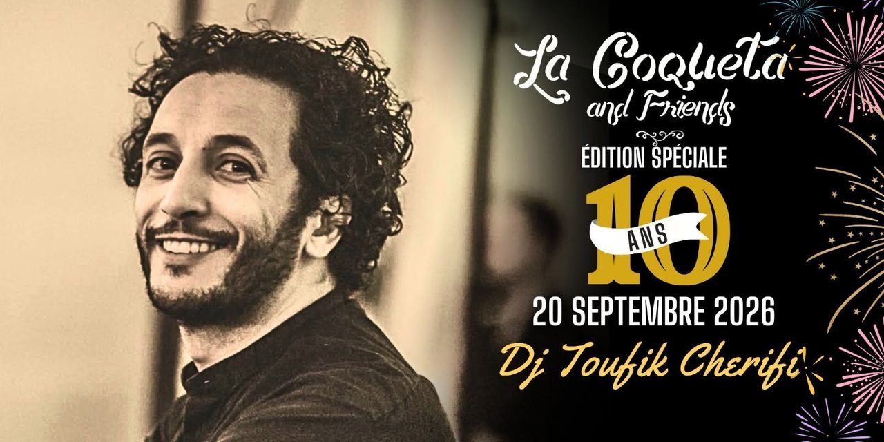 Milonga La Coqueta – Spéciale 10 ans ! 🎂