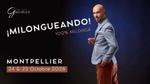 Milongueando Montpellier avec Santiago Giachello !