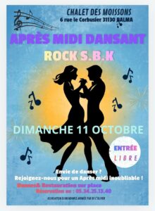 NOUVEAUTE…..APRES MIDI DANSANT au CHALET des MOISSONS/ S.B.K Rock/ Repas du midi
