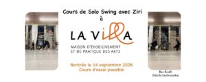 Rentrée des cours de Solo Swing avec Ziri – Saison 26/27