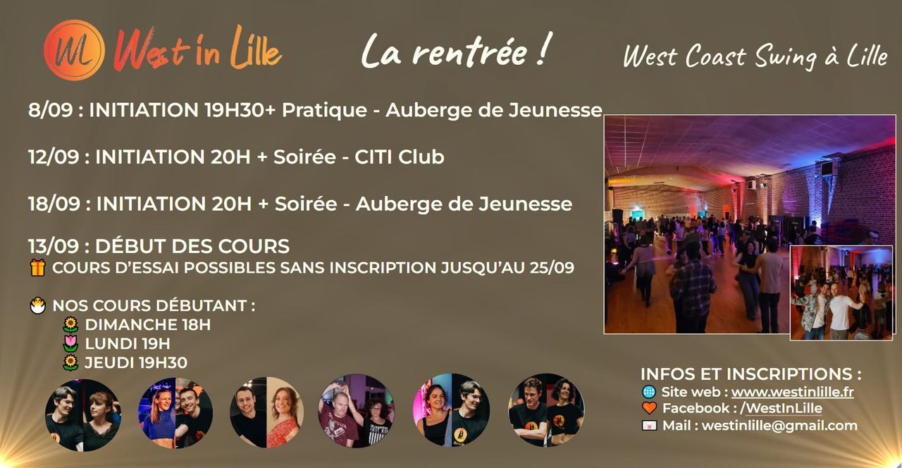😍 Rentrée West In Lille – Initiations, Soirées de rentrée et début des cours !