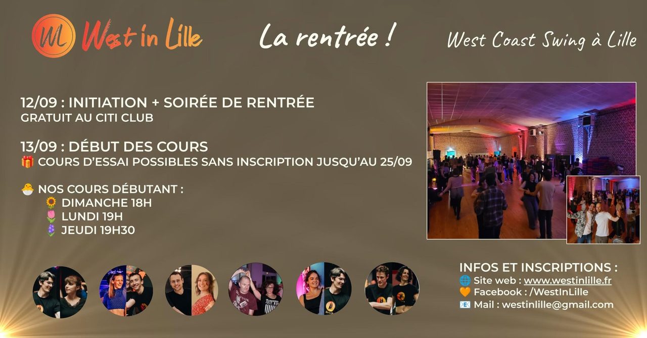 😍 Rentrée West In Lille – Soirée de rentrée et début des cours !