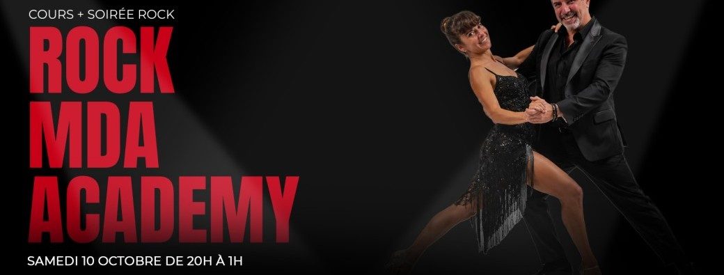 Rock MDA ACADEMY – soirée marseille danse academy