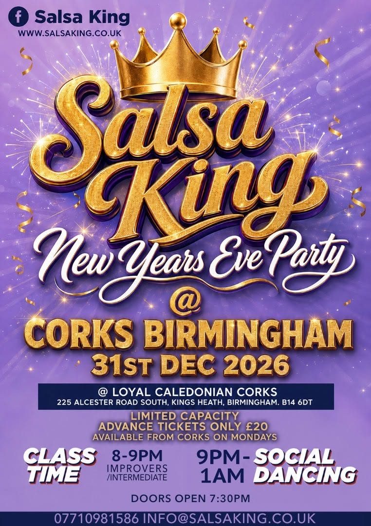 💥🥂Salsa King NYE Party – Loyal Caledonian Corks 🥂💥